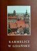 KARMELICI W GDAŃSKU - Stanisław Wysocki